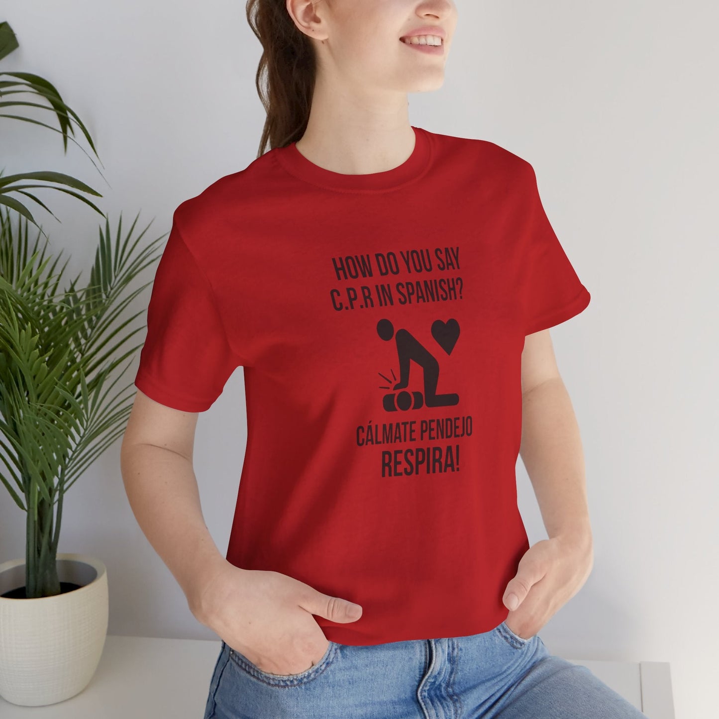 Spanish CPR Humor Tee, Funny T-Shirt, Unisex Short Sleeve Shirt, Great Gift for Nurses, Medical Students, CPR Classes